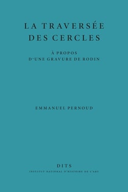 La Traversée des cercles : À propos d'une gravure de Rodin