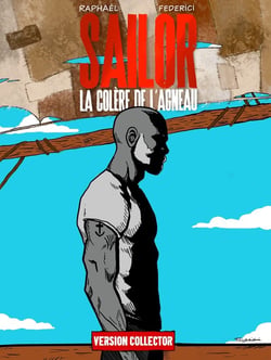 Sailor : la colère de l'agneau