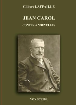 JEAN CAROL : CONTES ET NOUVELLES