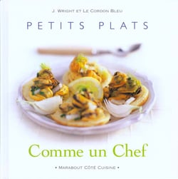 Petits plats comme un chef