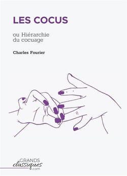Les cocus : hiérarchie du cocuage