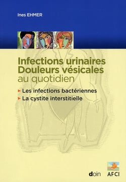 Infections Urinaires - Douleurs Vésicales Au Quotidien