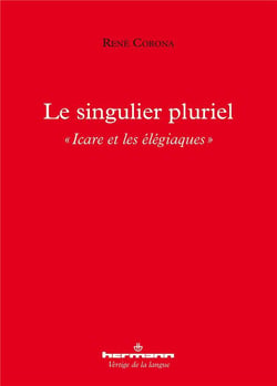 Le singulier pluriel : Icare et les élégiaques