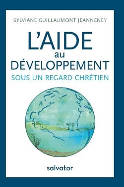 L'aide internationale pour le développement sous un regard chrétien