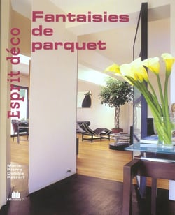 Fantaisies de parquet