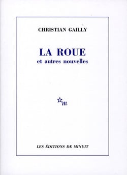 La roue et autres nouvelles