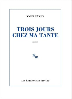 Trois jours chez ma tante