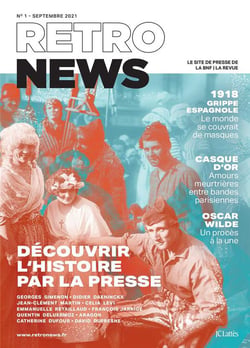 Retronews n.1 : découvrir l'histoire par la presse
