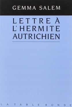 Lettre a l'hermite autrichien