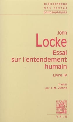 Essai philosophique concernant l'entendement humain (livre iv)