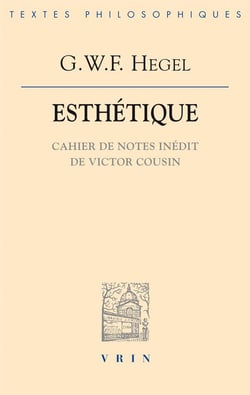 Esthetique - cahier de note inedit de victor cousin