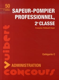 Sapeur-pompier professionnel 2e classe (7e édition)