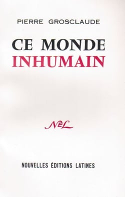 Ce monde inhumain