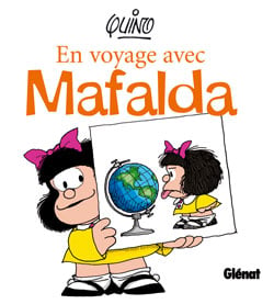 Mafalda Hors-Série Tome 1 : en voyage avec Mafalda