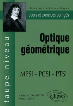 Optique géométrique - MPSI - PCSI - PTSI