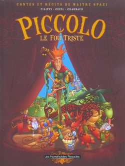Piccolo, le fou triste