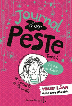 Journal d'une peste Tome 4 : y a pas de hasard...