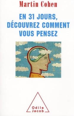 En 31 jours, découvrez comment vous pensez