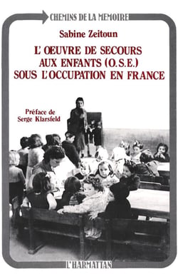 L'oeuvre de secours aux enfants sous l'occupation en france