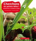 Cherchons les petites bêtes ! découvertes et activités au jardin