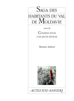 Saga des habitants du val de Moldavie - conseils pour une jeune épouse