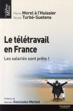 Le télétravail en france - les salariés sont prêts !