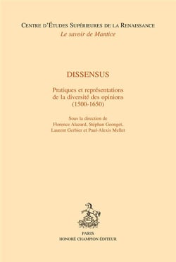 Dissensus - pratiques et représentations de la diversité des opinions (1500-1650)