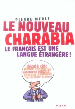 Nouveau charabia (le)
