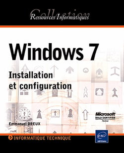 Windows 7 - installation et configuration