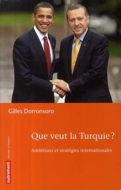 Que veut la Turquie ? ambitions et stratégies internationales
