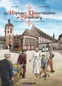 Les hôpitaux universitaires de Strasbourg en BD