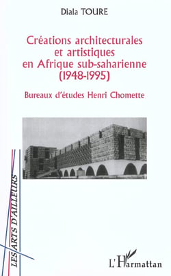 Creations architecturales et artistiques en afrique sub-saha