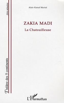 Zakia Madi : La chatouilleuse