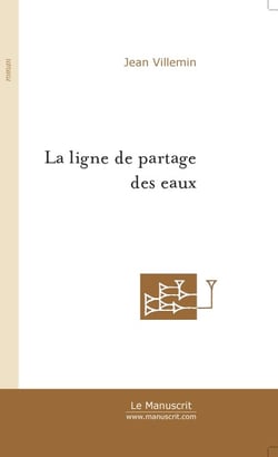 La ligne de partage des eaux