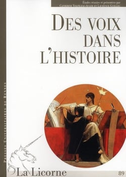 La Licorne Tome 89 : VOIX DANS L Histoire