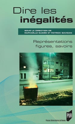 Dire les inégalités - représentations, figures, savoirs