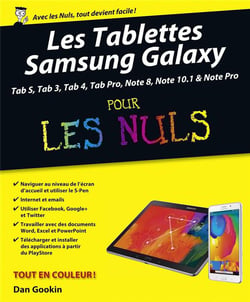 Tablettes Samsung Galaxy Tab Pour Les Nuls, Nouvelle Edition