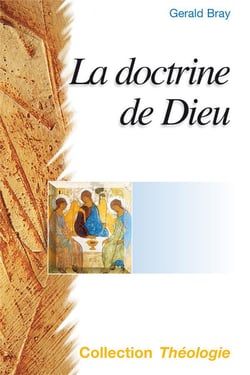 La doctrine de dieu (2e edition revisee)