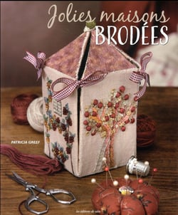 JOLIES MAISONS BRODEES