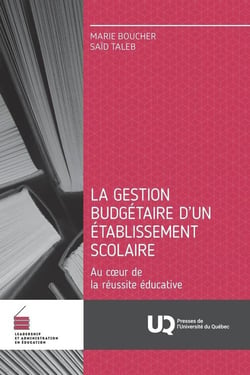 La gestion budgétaire d'un établissement scolaire : Au cur de la réussite éducative