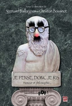 Je pense, donc je ris - humour et philosophie