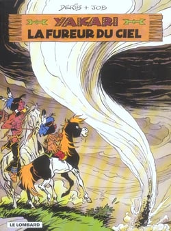 Yakari Tome 22 : la fureur du ciel