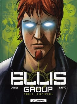 Ellis Group - Tome 1 - Deep O'Neil