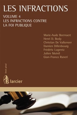 Les infractions Tome 4 : les infractions à l'ordre public
