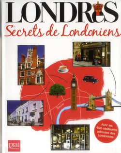 Londres - secrets de Londoniens