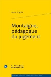 Montaigne, pédagogue du jugement