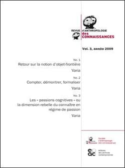 Revue anthropologie des connaissances - volume 3 - 2009