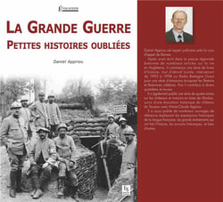 La grande guerre - petites histoires oubliées