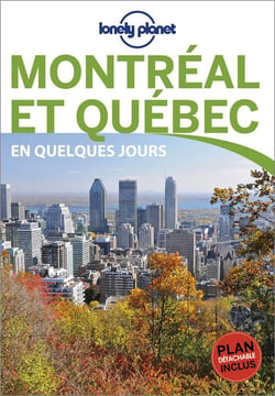 Montréal Et Québec En Quelques Jours (3E Édition)