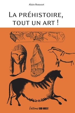 La Préhistoire, tout un art !